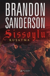 Brandon Sanderson "Sissoylu - Kuşatma" PDF