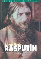 A. M. İdil "Çılgın Keşiş Rasputin" PDF