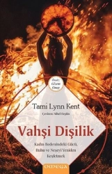Tami Lynn Kent "Vahşi Dişilik" PDF