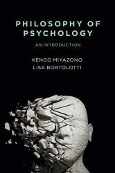 Kengo Miyazono; Lisa Bortolotti "Philosophy of Psychology" PDF