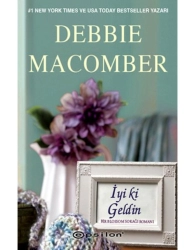 Debbie Macomber "İyi ki geldin" PDF