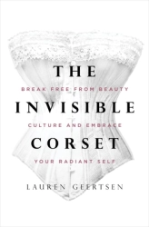 Lauren Geertsen "The Invisible Corset" PDF