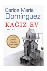 Carlos Maria Dominguez "Kağız Ev" PDF