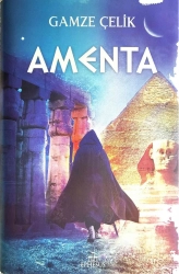 Gamze Çelik "Amenta (piramit serisi 2)" PDF