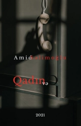 Amid Səlimoğlu "Qadın və O" PDF