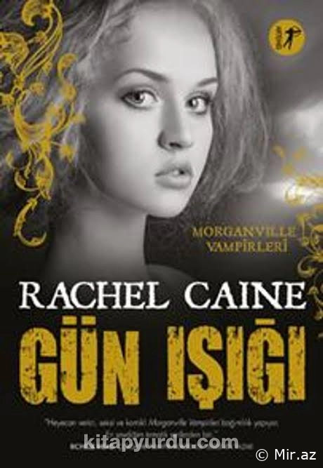 Rachel Caine "Morganville Vampirleri #15 : Gün Işığı" PDF