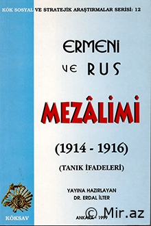 E. İlter "Erməni Və Rus Zalımlıqları: 1914-1916" PDF