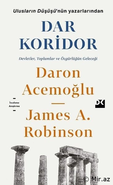 Daron Acemoğlu, James A. Robinson "Dar koridor" PDF