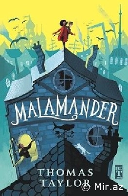 Thomas Taylor "Malamander" PDF
