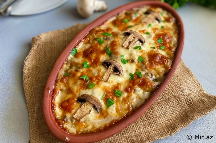 Sobada Holland Pendirli , Beşəməl Souslu Göbələk Qızarmışı Resepti