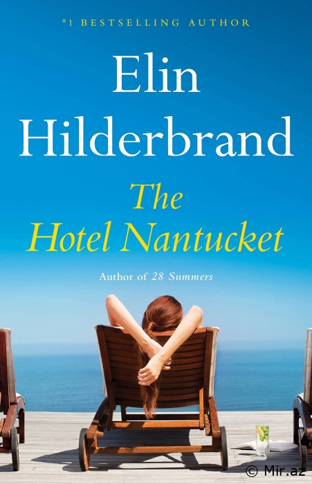 Elin Hilderbrand "The Hotel Nantucket" PDF