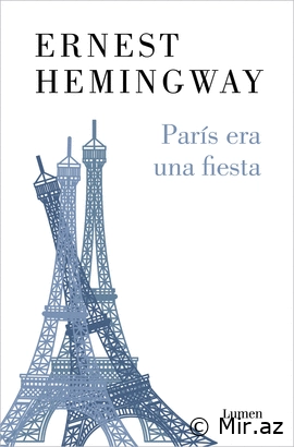 E. Hemingway "Paris Bir Şənlikdir" PDF