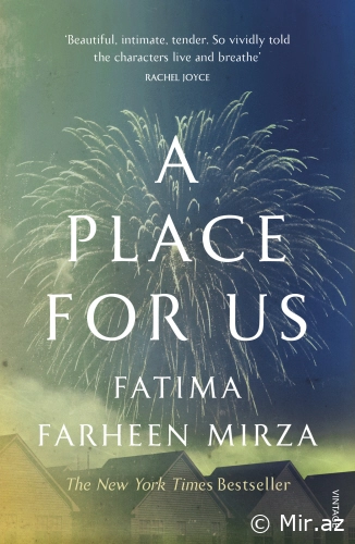 Fatima Farheen Mirza "A Place for Us" PDF