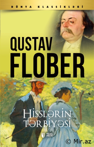Gustave Flaubert “Hisslərin Tərbiyəsi” PDF