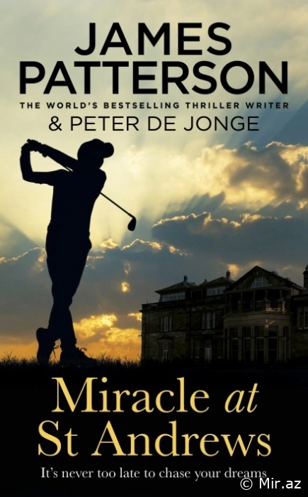 James Patterson "Miracle at St Andrews" PDF