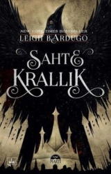 Leigh Bardugo "Sahte Krallik" PDF