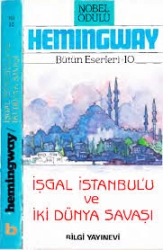E. Hemingway "İşgal İstanbul'u" PDF