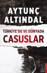 Aytunç Altındal "Türkiyede ve dünyada casuslar" PDF