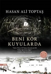 Hasan Ali Toptaş "Beni kör kuyularda" PDF