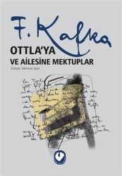 Franz Kafka "Ottla’ya Ve Ailesine Mektuplar" PDF