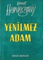 E. Hemingway "Yenilmeyen Adam" PDF