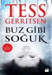 Tess Gerritsen “Buz Gibi Soğuk” PDF