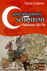 T. Cəfərov "Qondarma Erməni Soyqırımı: Faktların Dili İlə" PDF