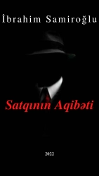 İbrahim Samiroğlu "Satqının Aqibəti" PDF