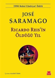 Jose Saramago " "Ricardo Reis'in Öldüğü Yıl" PDF