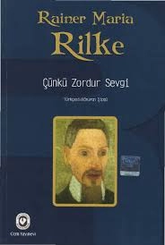 Rainer Maria Rilke "Çünki Çətindir Sevgi" PDF