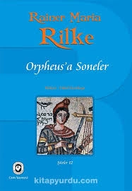 Rainer Maria Rilke "Orpheus’a Soneler" PDF