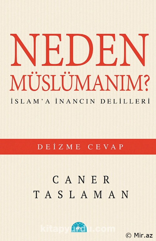 Caner Taslaman "Nə Üçün Müsəlmanam?" PDF