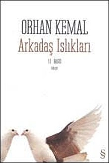 Orhan Kemal "Arkadaş Islıkları" PDF