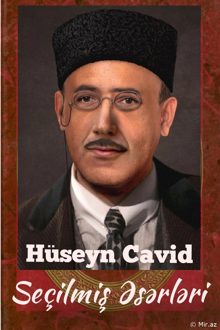 Hüseyn Cavid "Seçilmiş Əsərləri 4" PDF