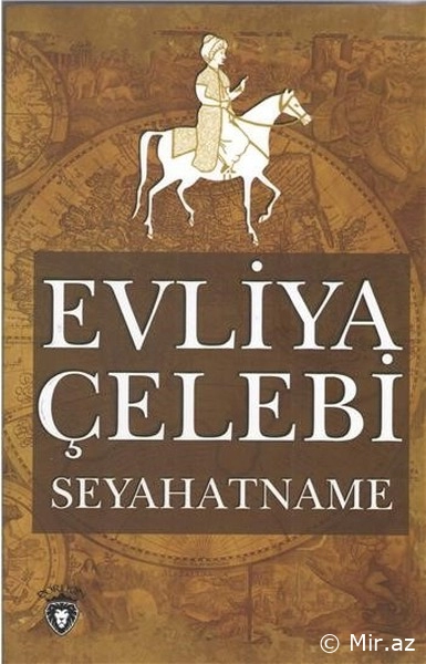 Övliya Çələbi "Səyahətnamə" PDF