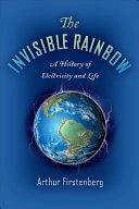Arthur Firstenberg "The Invisible Rainbow" PDF