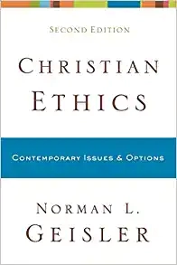 Norman L. Geisler "Christian Ethics" PDF