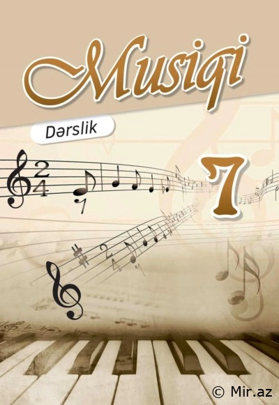 Musiqi fənni 7-ci sinif üçün dərslik - PDF