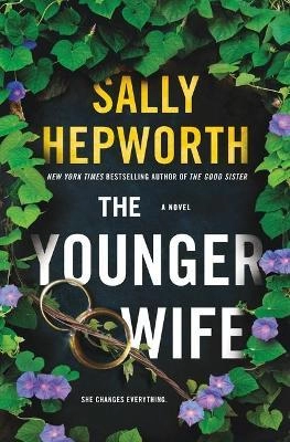 Sally Hepworth "The Younger Wife" PDF