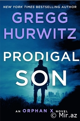 Gregg Hurwitz "Prodigal Son" PDF