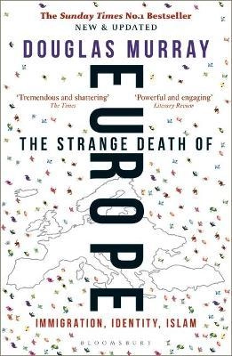 Douglas Murray "The Strange Death Of Europe" PDF