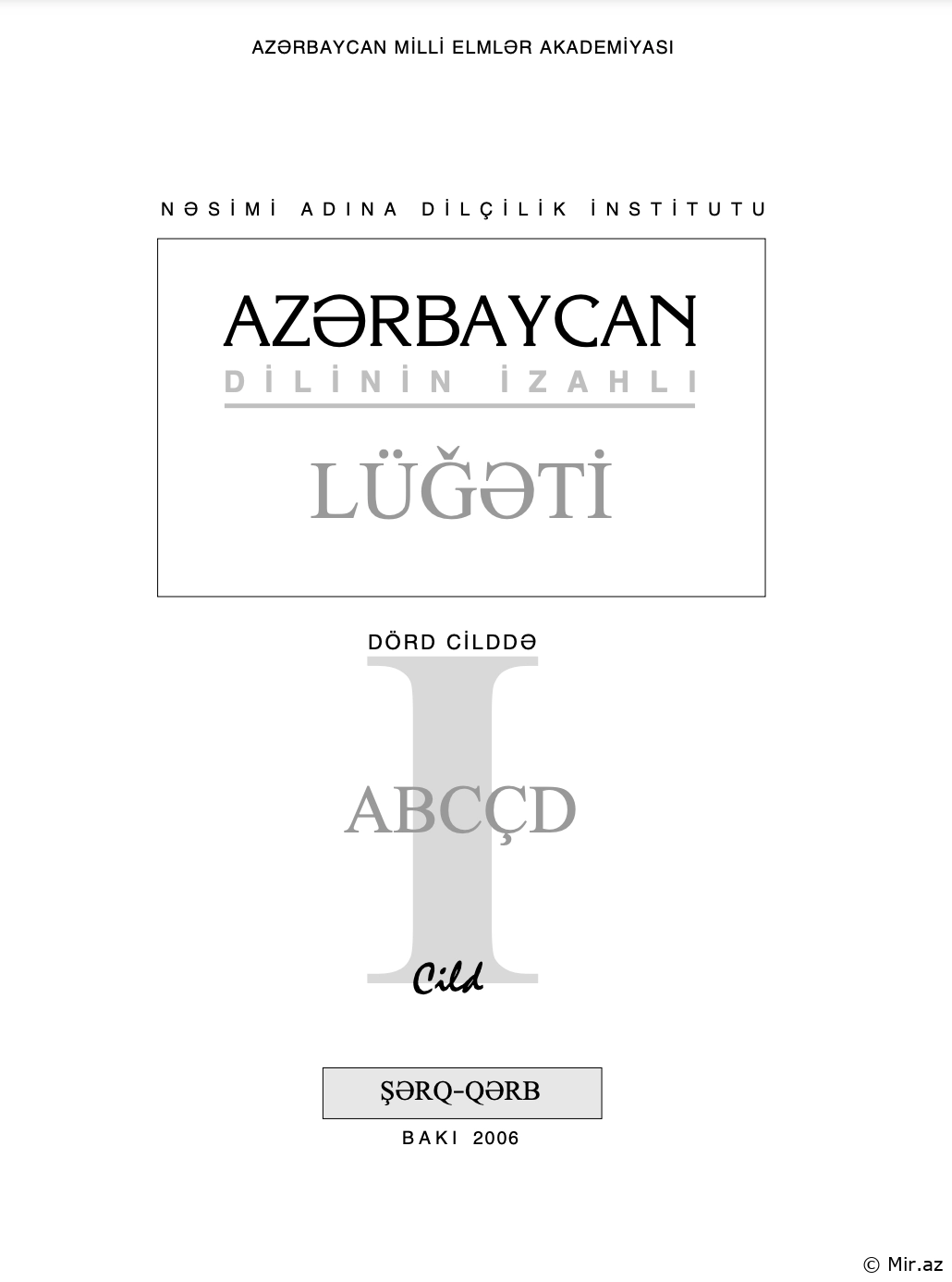 Azərbaycan dilinin izahlı lüğəti: Cild 1 - PDF