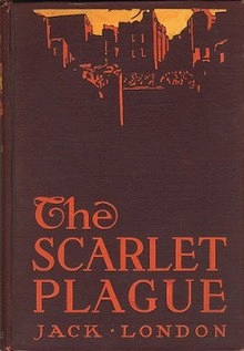 Jack London "The Scarlet Plague" PDF