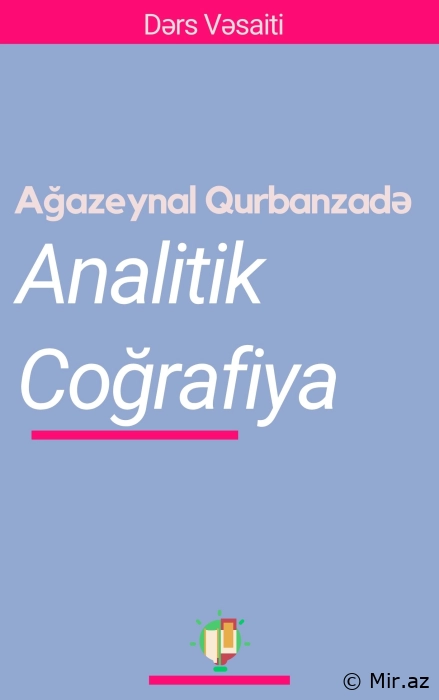 Ağazeynal Qurbanzadə "Analitik Coğrafiya" PDF