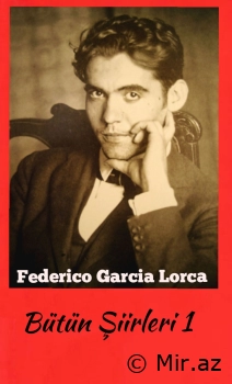 Federico García Lorca "Bütün Şeirləri 1" PDF