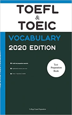 College Exam Preparation "TOEFL and TOEIC Vocabulary 2020 Edition" PDF