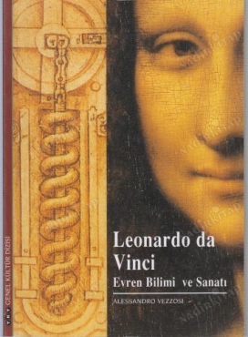 Alessandro Vezzosi "Leonardo da Vinci Evren Bilimi ve Sanatı" PDF