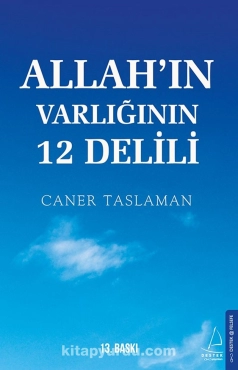 Caner Taslaman "Allahın Varlığının 12 Delili" PDF