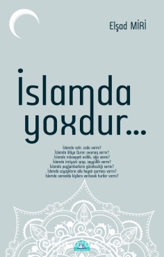 Elşad Miri "İslamda Yoxdur" PDF
