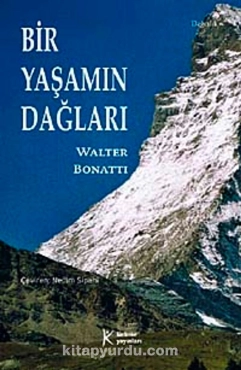 Walter Bonatti "Bir Yaşamın Dağları" PDF